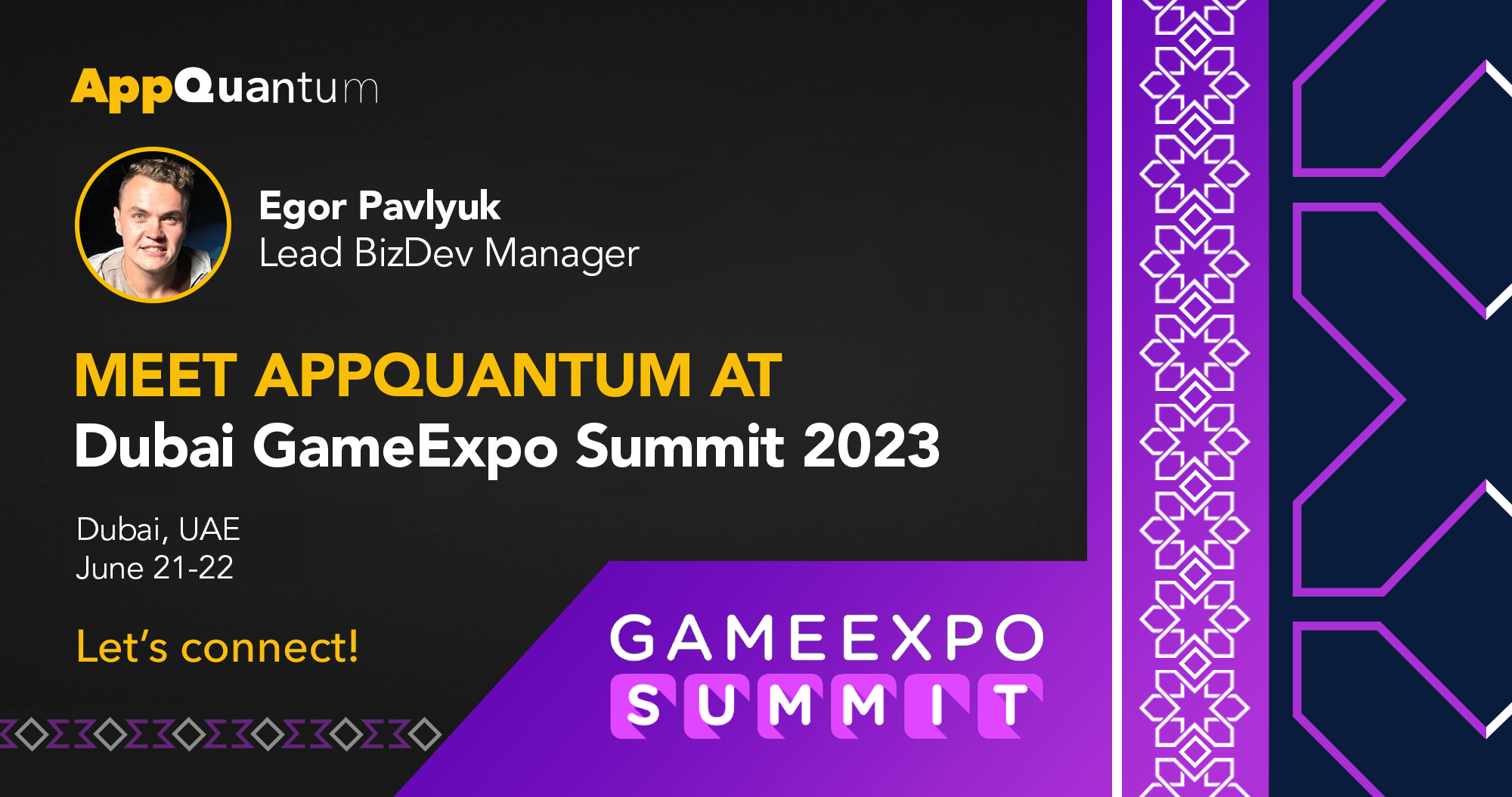 Meet AppQuantum at Dubai GameExpo Summit 2023!